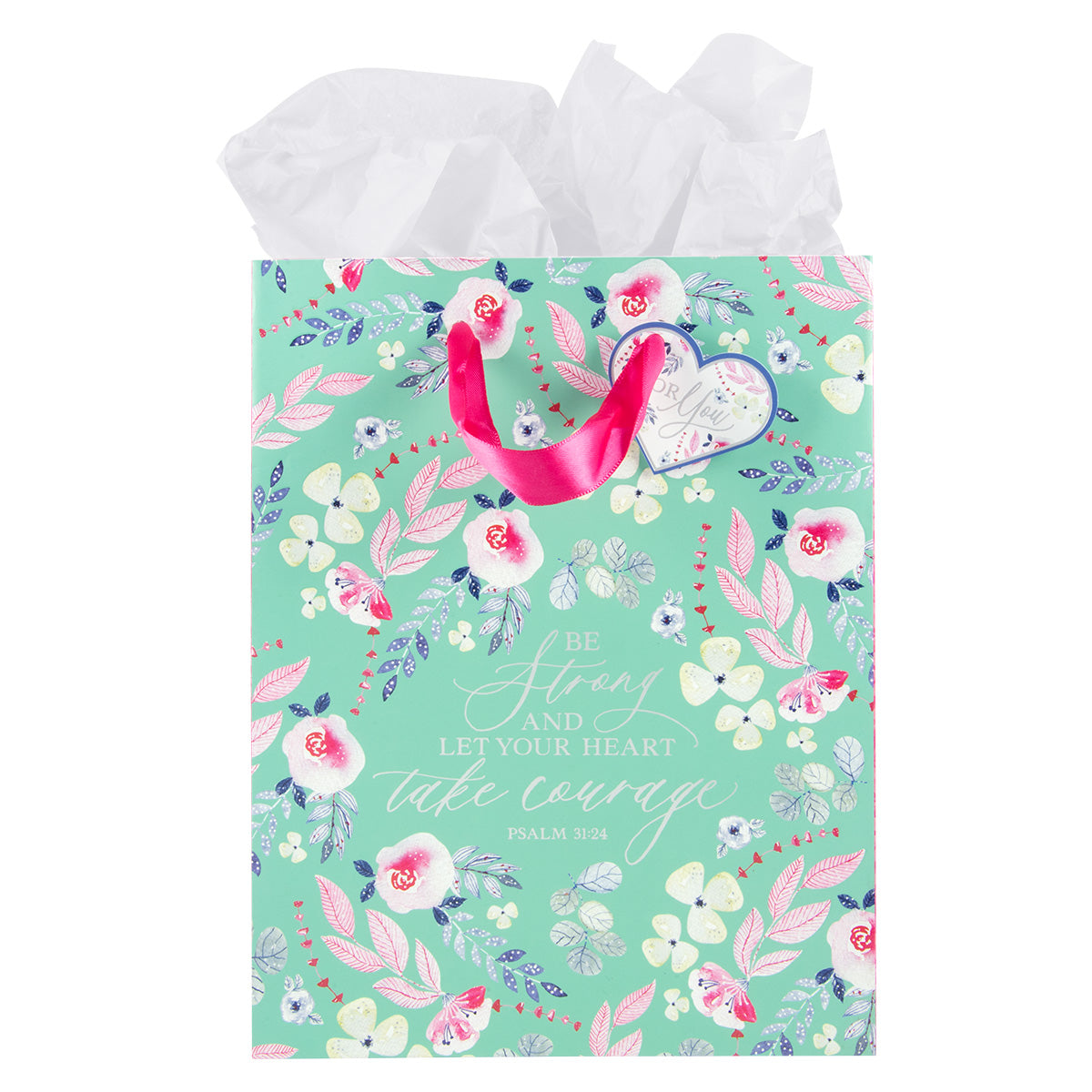 Be Strong And Let Your Heart Take Courage Medium Gift Bag With Gift Tag - Psalms 31:24